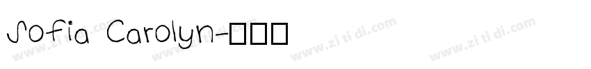 Sofia Carolyn字体转换